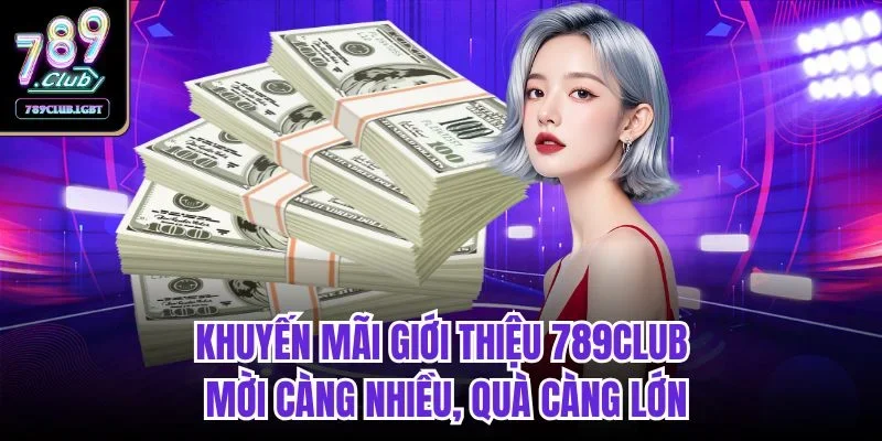 Khuyến mãi giới thiệu 789club