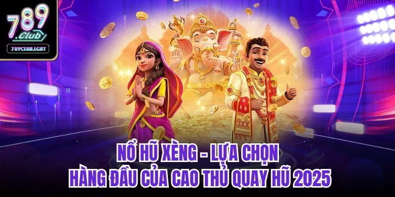Nổ hũ xèng