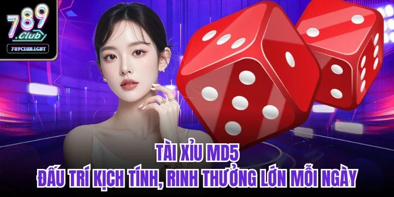 Tài xỉu MD5